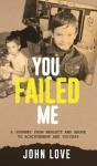 You Failed Me - Preview