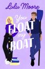You Float My Boat - Preview