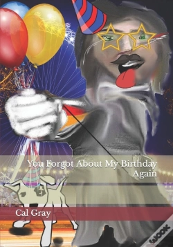 Capa do artigo You Forgot About My Birthday Again