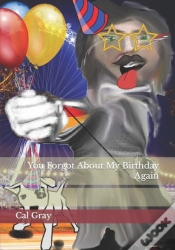 Capa do artigo You Forgot About My Birthday Again