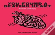You Found A Beating Heart