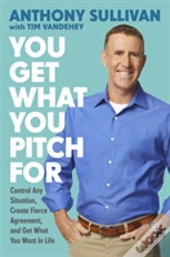 You Get What You Pitch For
