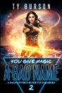 You Give Magic A Bad Name - Preview