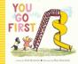 You Go First - Preview