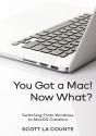 You Got A Mac! Now What? - Preview