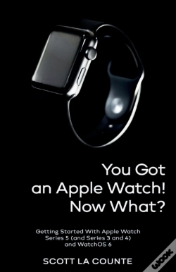 Capa do artigo You Got An Apple Watch! Now What?: Getti