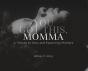 You Got This, Momma - Preview