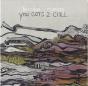 You Gots 2 Chill - CD - Preview