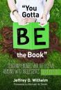 You Gotta Be The Book - Preview
