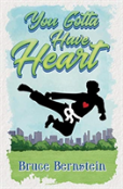You Gotta Have Heart