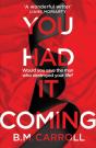 You Had It Coming - Preview