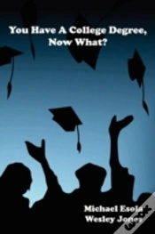 Capa do artigo You Have A College Degree, Now What?