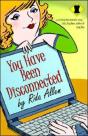 You Have Been Disconnected - Preview