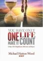 You Have Only One Life; Make It Count! - Preview