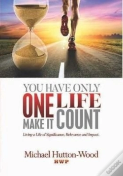 Capa do artigo You Have Only One Life; Make It Count!