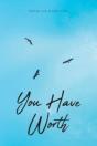 You Have Worth - Preview