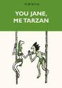 You Jane, Me Tarzan ; Flip Book - Preview
