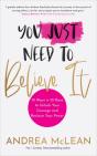 You Just Need To Believe It - Preview