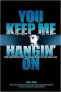 You Keep Me Hangin On - Preview
