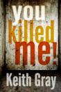 You Killed Me! - Preview