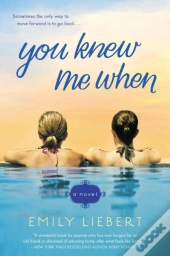 You Knew Me When