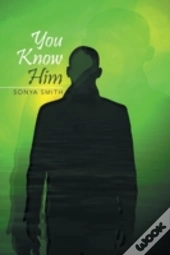 You Know Him