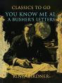 You Know Me Al, A Busher'S Letters - Preview