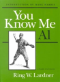 You Know Me Al - Preview