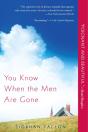 You Know When The Men Are Gone - Preview
