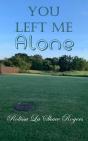 You Left Me Alone - Preview