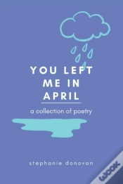 Capa do artigo You Left Me In April