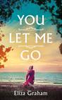 You Let Me Go - Preview