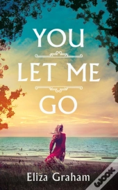 You Let Me Go