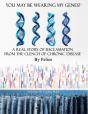 You May Be Wearing My Genes - Preview