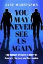 You May Never See Us Again - Preview