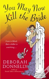 You May Now Kill The Bride