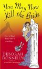 You May Now Kill The Bride - Preview