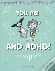 Capa do artigo You, Me, And Adhd