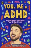 You, Me & Adhd