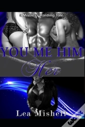 You Me Him Her