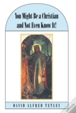 Capa do artigo You Might Be A Christian And Not Even Kn