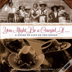 Capa do artigo You Might Be A Cowgirl If . . .