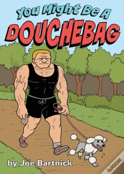 Capa do artigo You Might Be A Douchebag