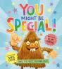 You Might Be Special! - Preview