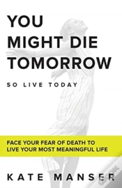 Capa do artigo You Might Die Tomorrow