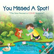 You Missed A Spot!