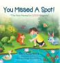 You Missed A Spot! - Preview