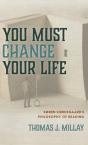 You Must Change Your Life - Preview