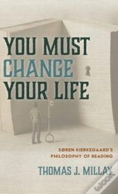 You Must Change Your Life