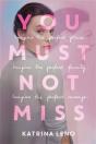 You Must Not Miss - Preview